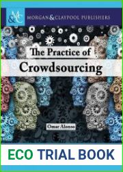 The Practice of Crowdsourcing