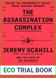 The Assassination Complex Inside the Government|s Secret Drone Warfare Program
