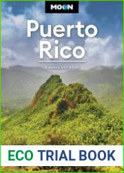 Moon Puerto Rico Best Beaches, Outdoor Adventures, Local Favorites (Moon Travel Guide), 6th Edition