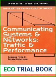 Communicating Systems and Networks Traffic and Performance