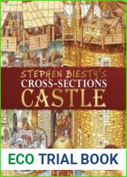 Stephen Biesty|s Cross-Sections Castle, 25th Anniversary Edition