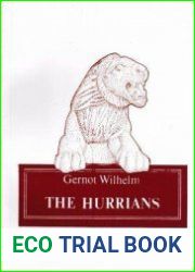The Hurrians (Ancient Near East Series)