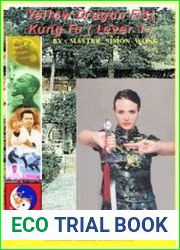 Yellow Dragon Fist Kung Fu (Level 1)