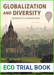 Globalization and Diversity Geography of a Changing World, 5th Edition