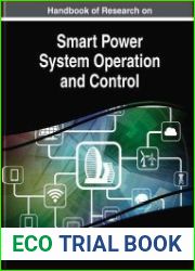 Handbook of Research on Smart Power System Operation and Control