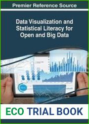 Data Visualization and Statistical Literacy for Open and Big Data