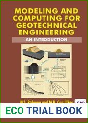 Modeling and Computing for Geotechnical Engineering An Introduction