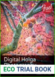 Digital Holga Photography Boosting Your Creativity with Holga Lenses