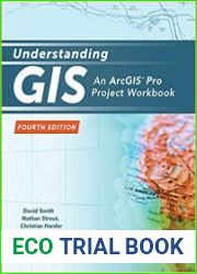 Understanding GIS An ArcGIS Pro Project Workbook, 4th Edition