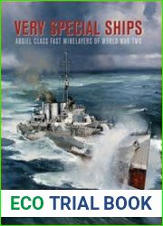 Very Special Ships Abdiel-Class Fast Minelayers of World War Two