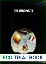 The Aeronauts (The Epic of Flight)