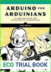 Arduino for Arduinians 70 Projects for the Experienced Programmer