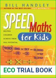 Speed Math for Kids Helping Children Achieve Their Full Potential