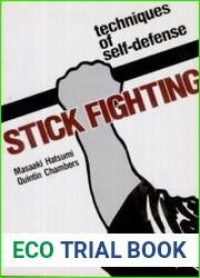 Stick Fighting Techniques of Self-Defense
