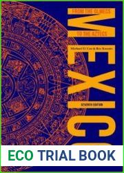 Mexico From the Olmecs to the Aztecs (Ancient Peoples and Places) 7th Edition