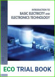 Introduction to Basic Electricity and Electronics Technology