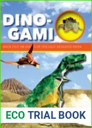 Dino-Gami (Origami Books) 2d Edition