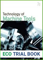 Technology Of Machine Tools, Seventh Edition
