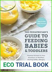 The Pediatrician|s Guide to Feeding Babies and Toddlers