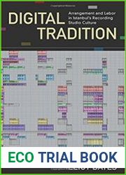 Digital Tradition Arrangement and Labor in Istanbul|s Recording Studio Culture