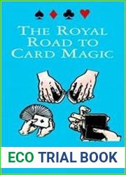 The Royal Road to Card Magic