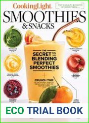 Cooking Light Smoothies & Snacks