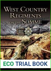 West Country Regiments on the Somme