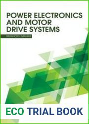 Power Electronics and Motor Drive Systems