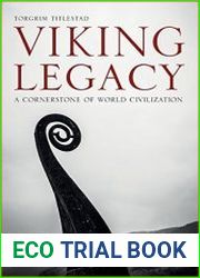Viking Legacy A Cornerstone of World Civilization