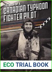 The Saga of a Canadian Typhoon Fighter Pilot