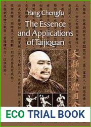 The Essence and Applications of Taijiquan