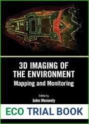 3D Imaging of the Environment Mapping and Monitoring