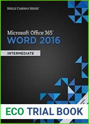 Shelly Cashman Series Microsoft Office 365 & Word 2016 Intermediate
