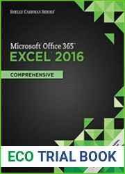 Shelly Cashman Series Microsoft Office 365 & Excel 2016 Comprehensive