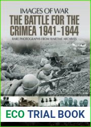 The Battle for the Crimea 1941-1944 (Images of War)
