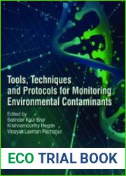 Tools, Techniques and Protocols for Monitoring Environmental Contaminants