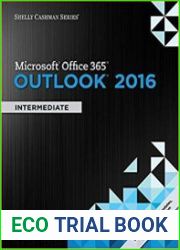 Shelly Cashman Series Microsoft Office 365 & Outlook 2016 Intermediate