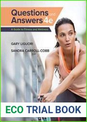 Questions and Answers A Guide to Fitness and Wellness 4th Edition