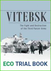 Vitebsk The Fight and Destruction of Third Panzer Army