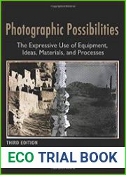 Photographic Possibilities, 3rd Edition