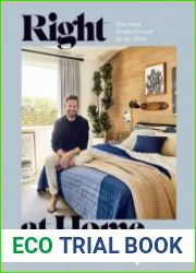 Right at Home How Good Design Is Good for the Mind An Interior Design Book