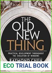 The Old New Thing Practical Development Throughout the Evolution of Windows