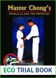 Master Chong’s World Class Tae Kwon Do