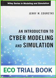 An Introduction to Cyber Modeling and Simulation