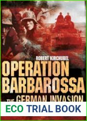 Operation Barbarossa The German Invasion of Soviet Russia (Osprey General Military)