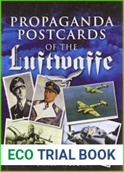 Propaganda Postcards of the Luftwaffe
