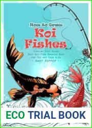 How to Draw Koi Fishes Step-by-Step Guide Best Koi Fish Drawing Book for You and Your Kids