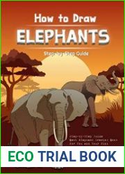 How to Draw Elephants Step-by-Step Guide Best Elephant Drawing Book for You and Your Kids