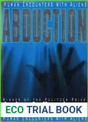Abduction Human Encounters with Aliens