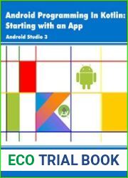 Android Programming in Kotlin Starting With An App